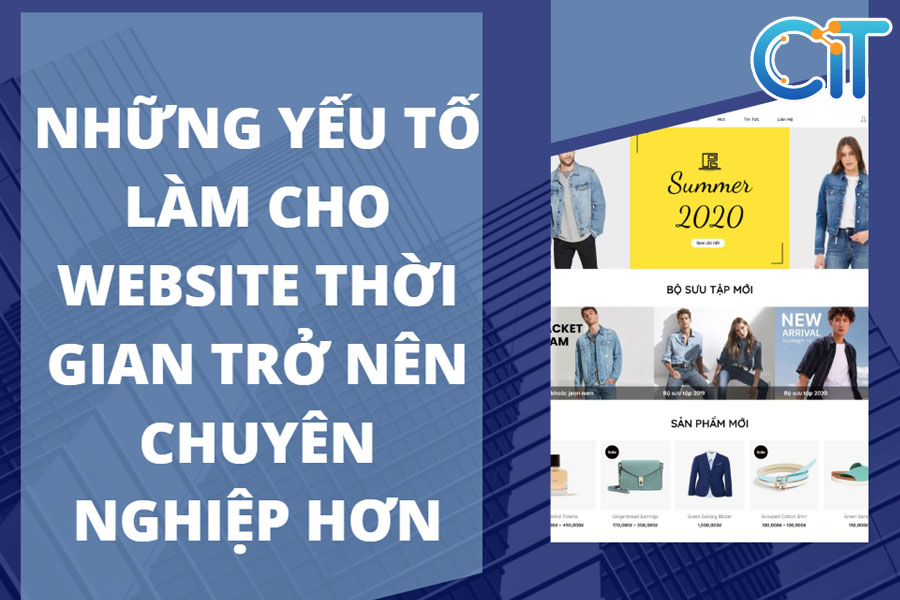 nhung-yeu-to-lam-cho-website-thoi-gian-chuyen-nghiep
