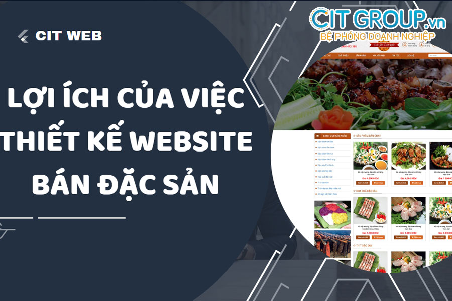 loi-ich-cua-viec-thiet-ke-website-ban-dac-san