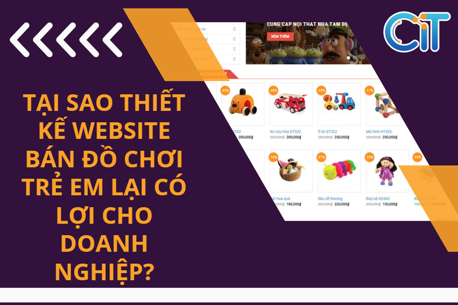 tai-sao-thiet-ke-website-do-choi-tre-em-lai-co-ich-cho-doanh-nghiep