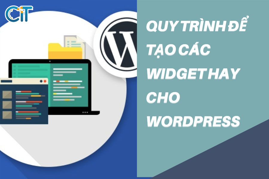 quy-trinh-tao-cac-widget-hay-cho-wordpress