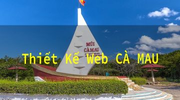 Thiết kế web tại Cà Mau