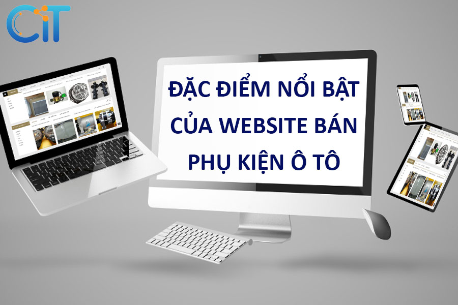 dac-diem-cua-website-ban-phu-kien-o-to