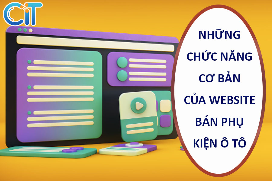 nhung-chuc-nang-co-ban-cua-website-ban-phu-kien-o-to