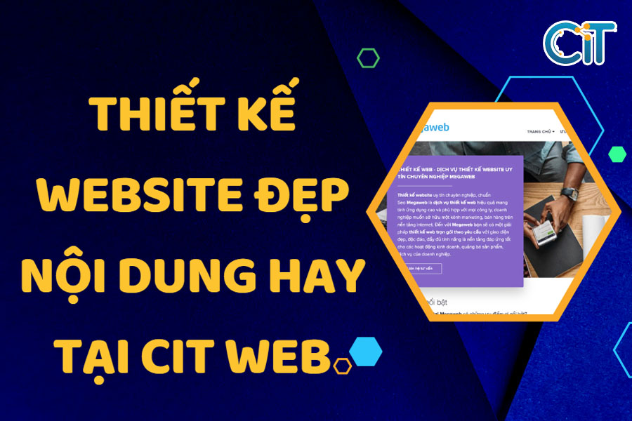 thiet-ke-website-dep-noi-dung-hay-tai-cit-web