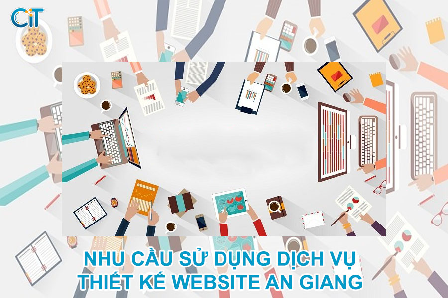 nhu-cau-su-dung-dich-vu-thiet-ke-website-an-giang