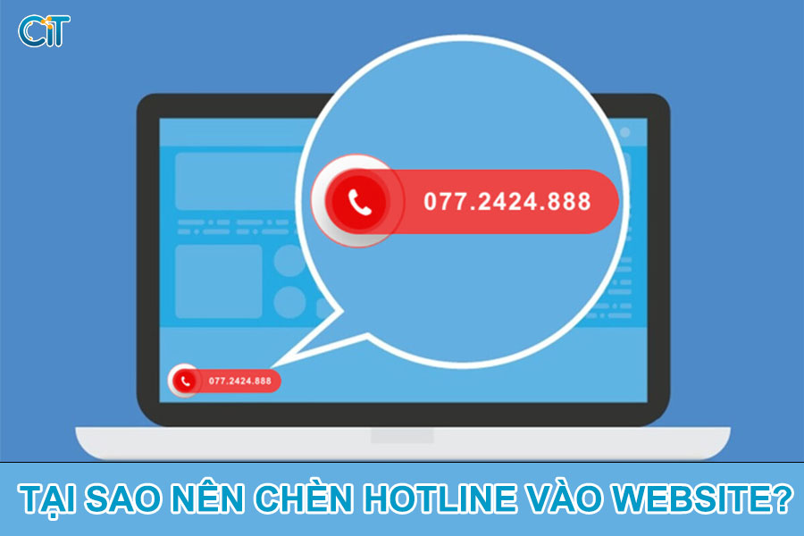 tai-sao-nen-chen-hotline-vao-website