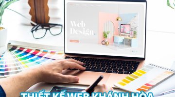 Thiết kế web Khánh Hòa Cao Cấp, Chuẩn SEO, Giá Rẻ